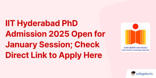 IIT Hyderabad PhD Admission 2025 Open for January Session; Check Direct Link to Apply Here
